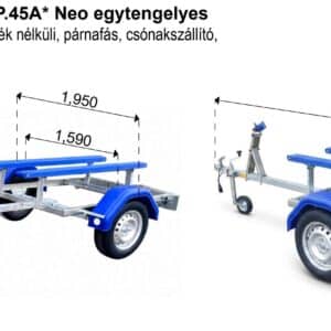 ALFA Marine 13115HP.45A*Neo egytengelyes, 3,1x1,49m, 450kg, fék nélküli, párnafás, csónakszállító max. 2,5m hajóig
