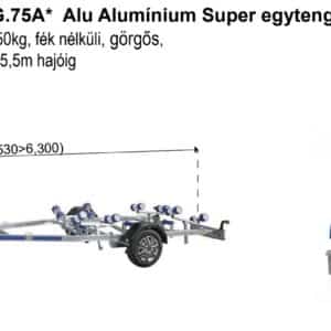 ALFA Marine 16320HG.75A* Alu Super egytengelyes, 5,13(6,30)x1,95m, 750kg, fék nélküli, görgős, csónakszállító, kihúzható vonórúddal, max. 5,5m hajóig,